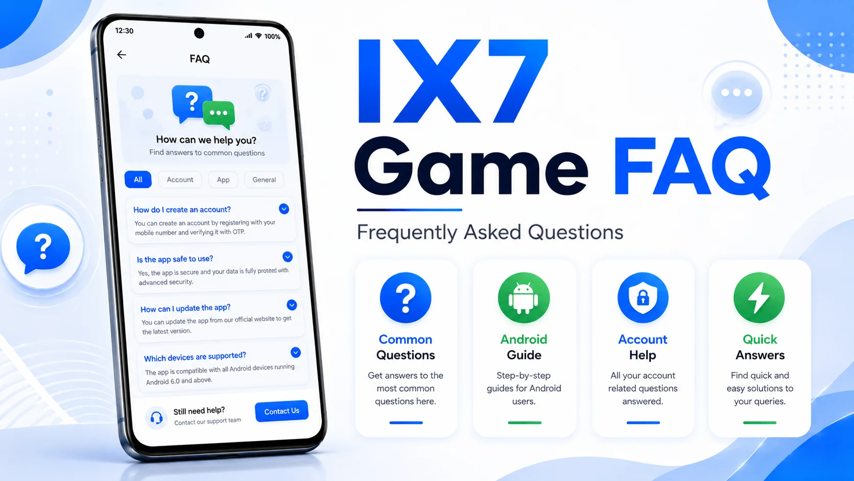 IX7 Game FAQ page showing Android help center with frequently asked questions and support information.